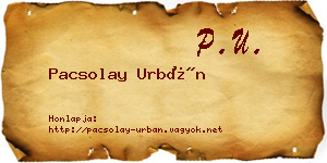 Pacsolay Urbán névjegykártya
